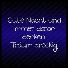 Gute Nacht Coole Spruche Freche Spruche Lustige Spruche