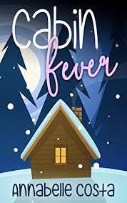 Maybe you would like to learn more about one of these? Cabin Fever English Edition Ebook Costa Annabelle Amazon De Kindle Shop