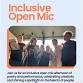 Inclusive Open Mic event image