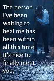 It S Nice To Finally Meet You Sad Love Quotes Boom Sumo
