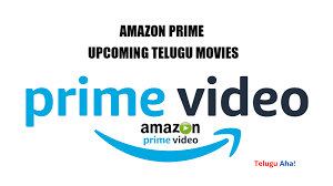 What new movies are out on prime. List Of Amazon Prime Upcoming Telugu Movies 2021 Releases