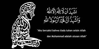 Pasalnya, momen berduka cita merupakan. Dua Kalimat Syahadat Kunci Menjadi Muslim Yang Berkarakter