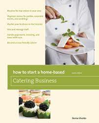 As subjects and prerequisites can vary between institutions, you should contact your chosen institution for further information. How To Start A Home Based Catering Business Become The Top Caterer Vivaldo Denise Amazon De Bucher
