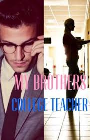 My Brothers College Professor (Editing)