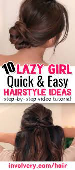 10 Easy Lazy Girl Hairstyle Ideas Step By Step Video Tutorials For Lazy Day Running Late Quick Hairstyles Clever Diy Ideas Lazy Girl Hairstyles Easy Hairstyles Quick Easy Everyday Hairstyles