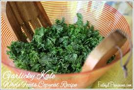 Garlicky Kale Recipe From Whole Foods Faithful Provisions Recipe Kale Recipes Whole Food Recipes Garlicky Kale