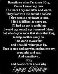 Cry Tupac Tupac Quotes Tupac Shakur Quotes 2pac Quotes