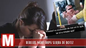 Cata liniste doar pentru mine! DramÄƒ BebeluÈ™ Mort Inecat Cu Apa De La Botez Youtube
