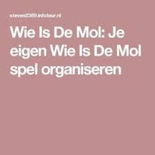 Wie Is De Mol Je Eigen Wie Is De Mol Spel Organiseren Mol Spel Groepsactiviteiten