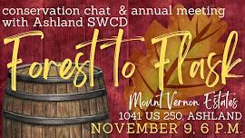 Conservation Chat: Forest to Flask & Ashland SWCD Annual Meeting