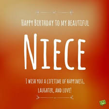 I hope your day is filled with loads of sweet surprises and filled with fun. Happy Birthday Niece Birthday Wishes For My Favorite Girl