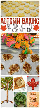 Autumn Cooking With Kids Tree And Leaf Snack Ideas Kids Cooking Recipes Baking With Kids Cooking With Toddlers