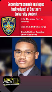BATON ROUGE, LA. — A second person has been arrested in the alleged hazing  death of Southern University student Caleb Wilson, according to WBRZ. WBRZ  reports that U.S. Marshals and the Baton Rouge ...
