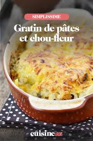 Gratin De Pates Et Chou Fleur Recette Gratin De Pates Recettes De Cuisine Recette Gratin