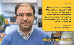 Découvrez le témoignage de Mohamed LAROUSSI sur le métier de  #Business_Manager chez #DECADE, un métier qui illustre notre proposition de  valeur : comprendre chaque modèle client, s'imprégner de ses enjeux  stratégiques et