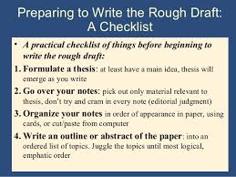 A rough draft is a version of your paper that is complete but not polished. Writing The Research Paper A Handbook 7th Ed Ch 7 Transforming Th