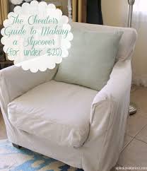 The Cheater S Guide To Making A Slipcover For Under 20 Up To Date Interiors Slipcovers Slipcovers For Chairs Drop Cloth Projects