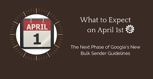 What to Expect on April 1st from Google's New Bulk Sender Policy ...