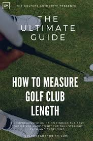 Golf Club Driver Length Chart Size Parrottricktraining Com