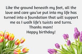 Wishes for mom's 70th birthday mum, anytime i look into your eyes, i could see and feel some of the pains and stress we put you through when we were young and stubborn. Wishes For Mom On Her Birthday