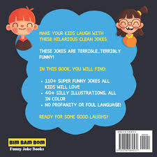 Sometimes, something as simple as a short funny joke can make you laugh and forget about your problems. Buy 110 Ridiculously Funny Clean Jokes For Kids So Terrible Even Adults Seniors Will Laugh Out Loud Hilarious Silly Jokes And Riddles For Kids Funny Gift For Kids