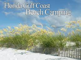 Maybe you would like to learn more about one of these? Florida Gulf Coast Beach Camping Outdoor Gulf Coast Of Northwest Florida