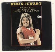 The name maggie may does not appear in the song; Rod Stewart Maggie May P S Uk 7 Vinyl Single 7 Inch Record 255840