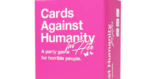 It is not tied in any way to. Cards Against Humanity Announces For Her Edition Ew Com