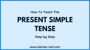So the simple present tense is the one you use to express habits, routines, facts etc. How To Teach The Present Simple Tense Step By Step Games4esl