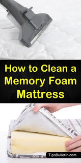 7 Quick Ways To Clean A Memory Foam Mattress Clean Memory Foam Mattress Foam Mattress Memory Foam Mattress