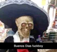 ⁇ why not both meme. Buenos Dias Fuckboy Meming Wiki