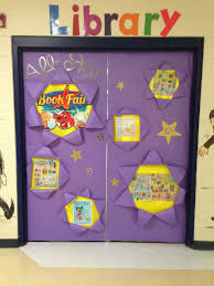 Library Doors For The Book Fair Scholastic Book Fair Elementary School Library Book Display