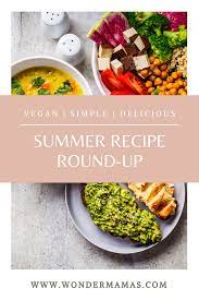 Vegan Summer Recipe Guide Vegan Family Support In 2020 Vegan Meal Plans Vegan Recipes Healthy Vegan Lunch Recipes