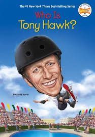 Who Is Tony Hawk? [Book]