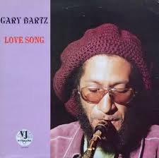 CULT CLASSIC: GARY BARTZ-LOVE SONG.