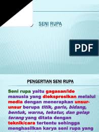 Secara umum musik berfungsi sebagai media…. Materi Seni Budaya Kelas Ix Seni Lukis