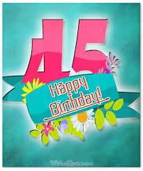 Happy Birthday Wishes For 10 Year Old Boy Fun And Friendly 45th Birthday Wishes By Wishesquotes Happy 45 Birthday 45th Birthday Happy Birthday