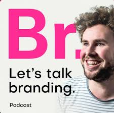 The Best Brand Strategy Podcasts