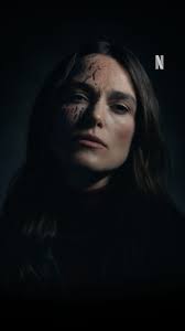 keira knightley as you’ve never seen her before., BLACK DOVES, is now  playing!