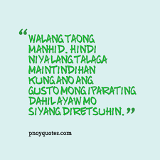 Tumblr quotesfunny quoteslife quotesparenting quoteseducation quoteshome improvement grantscreating positive energylife lyricslife motto Bob Ong Quotes Tagalog Life Quotesgram