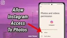 How To Allow Instagram Access To Photos 2024 - YouTube