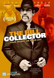 Amazon.com: The Bill Collector : Danny Trejo, Gary Moore, Brandon Hardesty,  Tom Ohmer, Elizabeth Omilami, Kera O'Bryon, Cristobal Krusen: Movies & TV