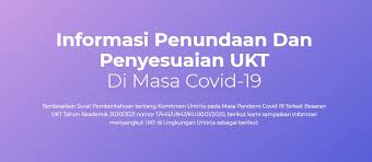 Informasi Penundaan Dan Penyesuaian Ukt Di Masa Covid 19 Fakultas Hukum