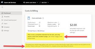 This keeps our costs to a minimum. Azure Lab Services Admin Costs It Should Just Work