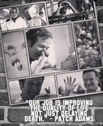Robin Williams Patch Adams Robin Williams Quotes Robin Williams Patch Adams