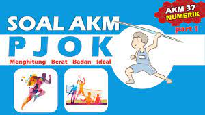 Soal akm literasi numerasi pengembangan bank soal from www.haidunia.com. Akm 37 Soal Akm Pjok Dan Pembahasannya Numerasi Menghitung Berat Badan Ideal Youtube