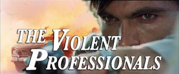The Violent Professionals
