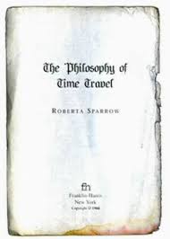 Title Page Philosophy Of Time Travel Time Travel Time Travel Theories