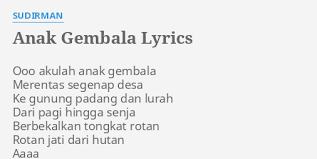 intro ha, ha, ha pump it Anak Gembala Lyrics By Sudirman Ooo Akulah Anak Gembala