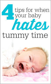4 Tips For When Your Baby Hates Tummy Time I Can Teach My Child Tummy Time New Baby Products Baby Hacks